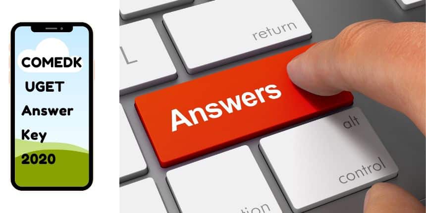COMEDK UGET Answer Key 2021 : Check Offline Paper Analysis