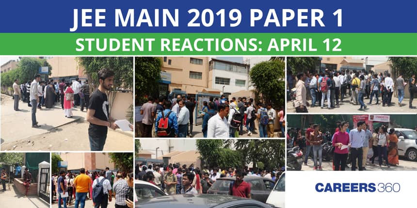JEE Main 2019 Paper 1 Student Reactions: April 12