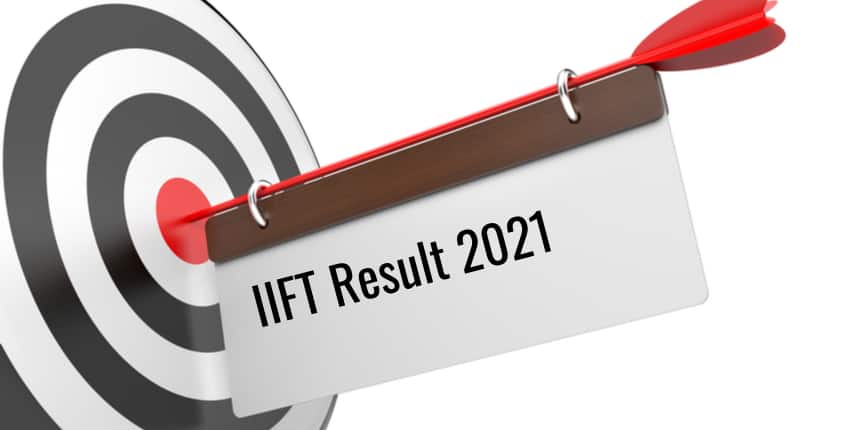 IIFT Result 2021 : Check Percentile and Score card