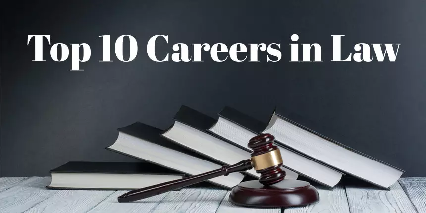 Top 10 Careers in Law