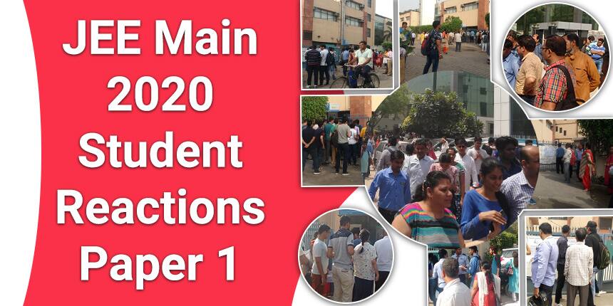 JEE Main 2020 Student Reactions – Paper 1 & 2