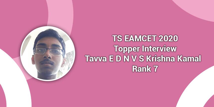 TS EAMCET 2020 Topper Interview: Tavva E D N V S Krishna Kamal (Rank 7)