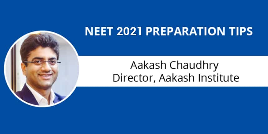 How to Prepare for NEET 2022 - 5 months preparation plan by Aakash Chaudhry