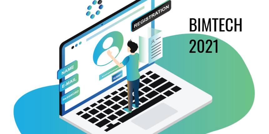 BIMTECH PGDM Admission 2021 - Application Form Available Now!