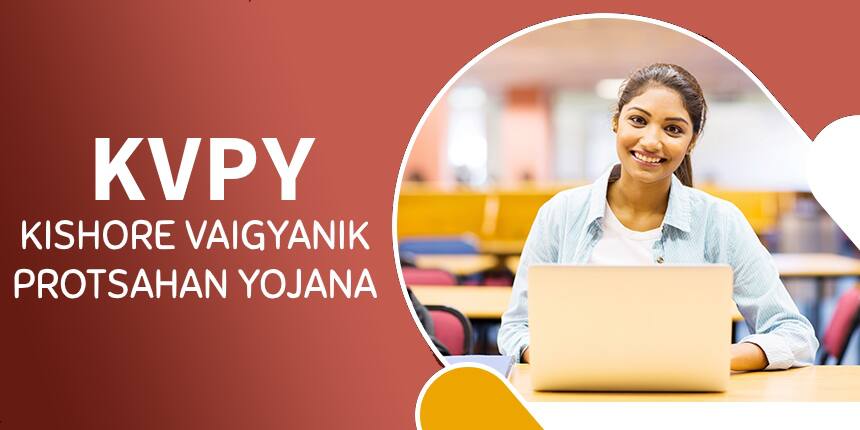 KVPY 2021 - Application Form Released, Syllabus, Result, Cutoff