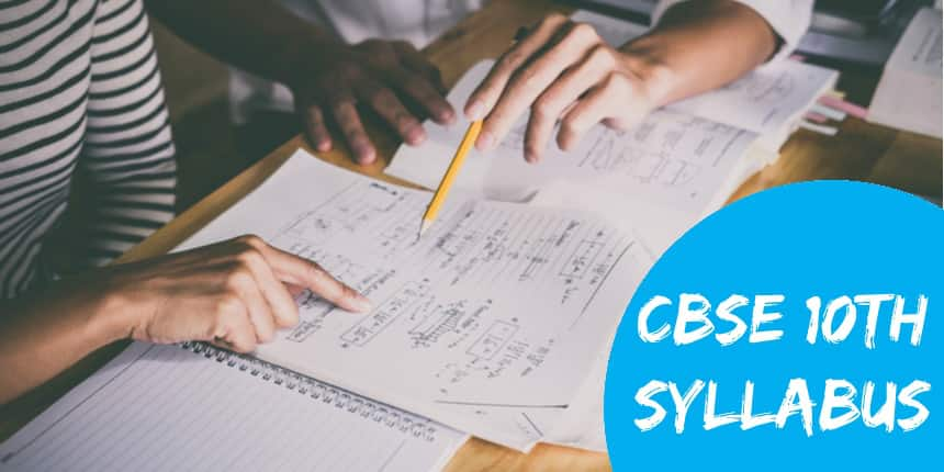 CBSE Class 10 Syllabus 2021-22 - Download Reduced PDF