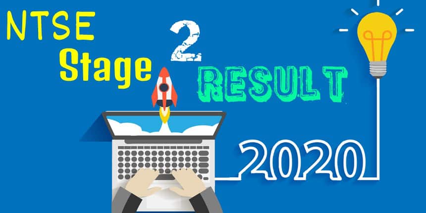 NTSE stage 2 result 2020 - Check NTSE Final Result Here