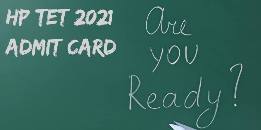 HP TET Admit Card 2021 - Download at hpbose.org