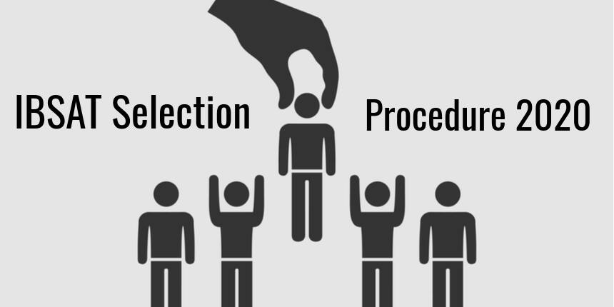 IBSAT Selection Procedure 2020