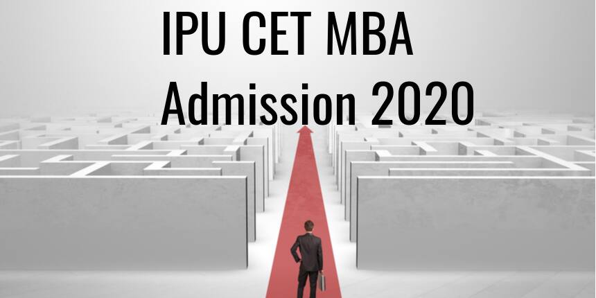IPU CET MBA Admission 2020