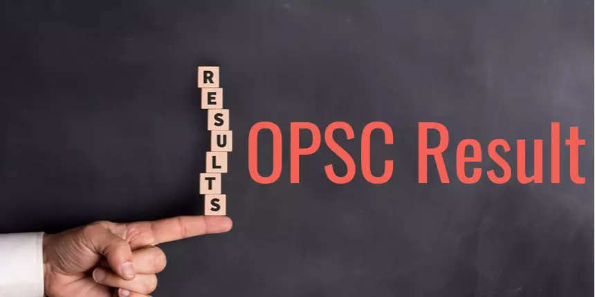 OPSC Result 2020 - Check Prelims Result, Cut Off Marks, Merit List