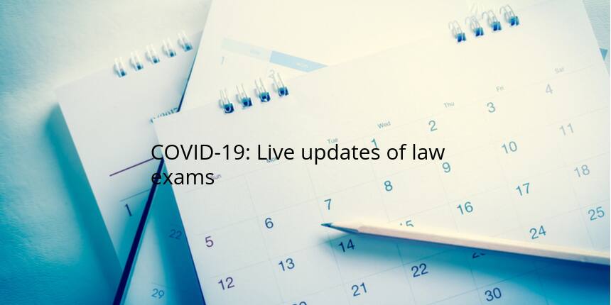 Coronavirus (COVID-19) Live Updates on law entrance exam 2020