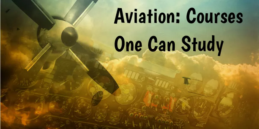 Aviation: Best Courses one can Study