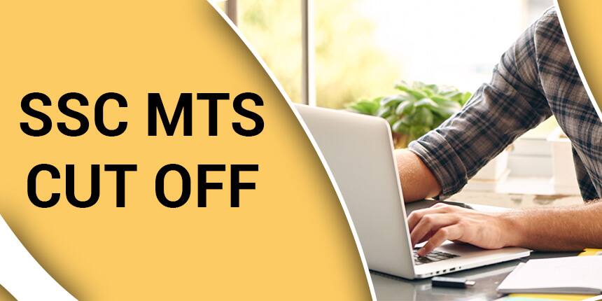 SSC MTS Cutoff 2021 - Check SSC MTS Previous year & Expected Cutoff here