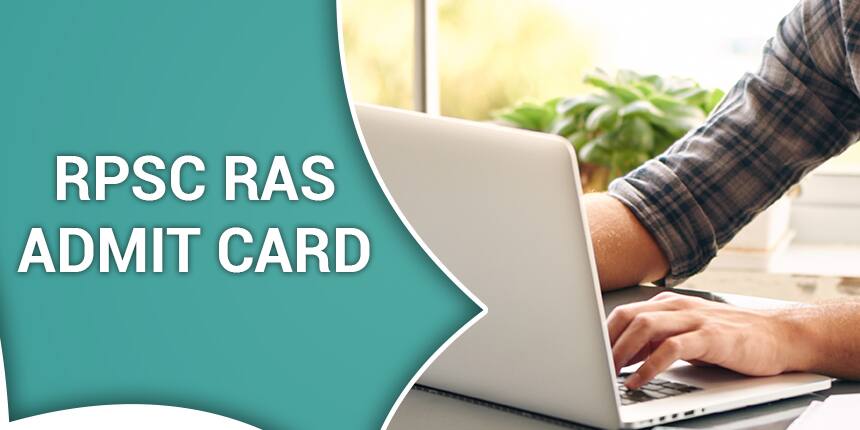 RPSC RAS Admit Card 2020 - Steps to Download RAS Hall Ticket here