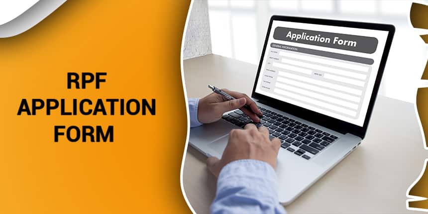 RPF Application Form 2020 For Constable & SI - Apply Online Registration