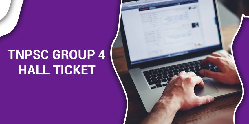 TNPSC Group 4 Hall Ticket 2020 - Download Admit Card Here