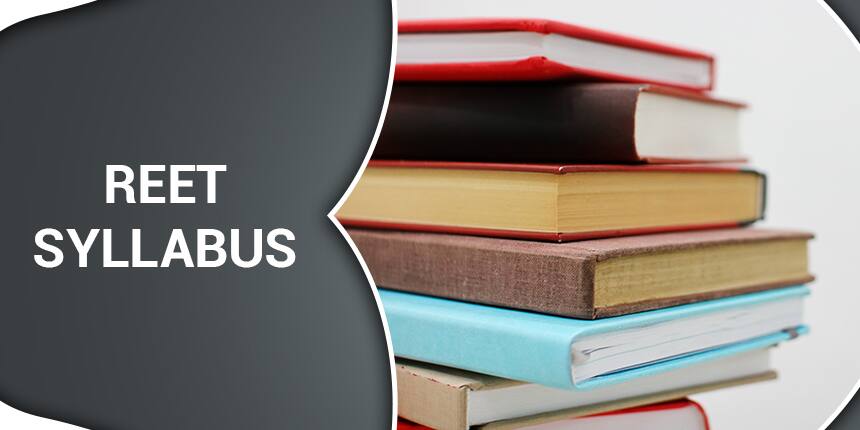 REET Syllabus 2020 for Grade 1 and Grade 2 Teachers
