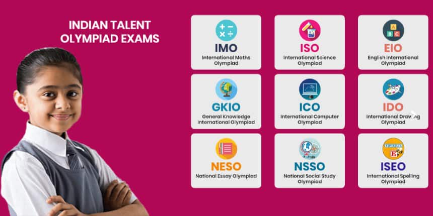 Indian Talent Olympiad 2023 - Check ITO Eligibility, Application Form, Syllabus, Result