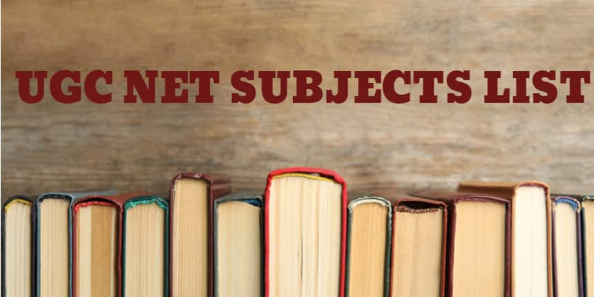 ugc-net-subjects-list-2022-check-all-81-subjects-name-with-code-syllabus