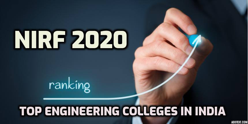 NIRF Ranking 2020 - Top Engineering Colleges in India