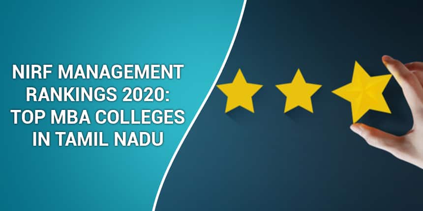 NIRF Management Rankings 2020: Top MBA Colleges In Tamil Nadu