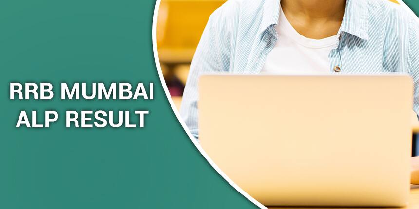 RRB Mumbai ALP Result 2020 for CBT & CBAT - Check Scorecard, Cut off Marks