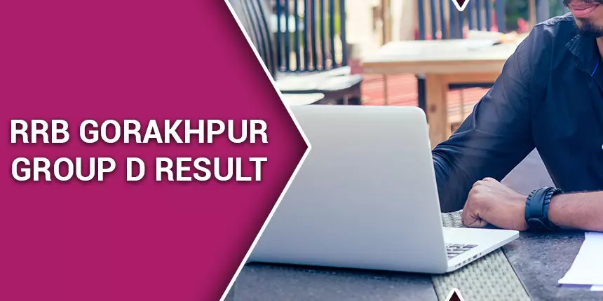 RRB Gorakhpur Group D Result 2020 - Check Scorecard, Final Result, Cut off