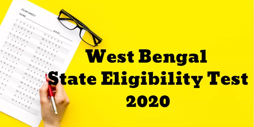 WB SET 2020 - Check Details about West Bengal State Eligibility Test