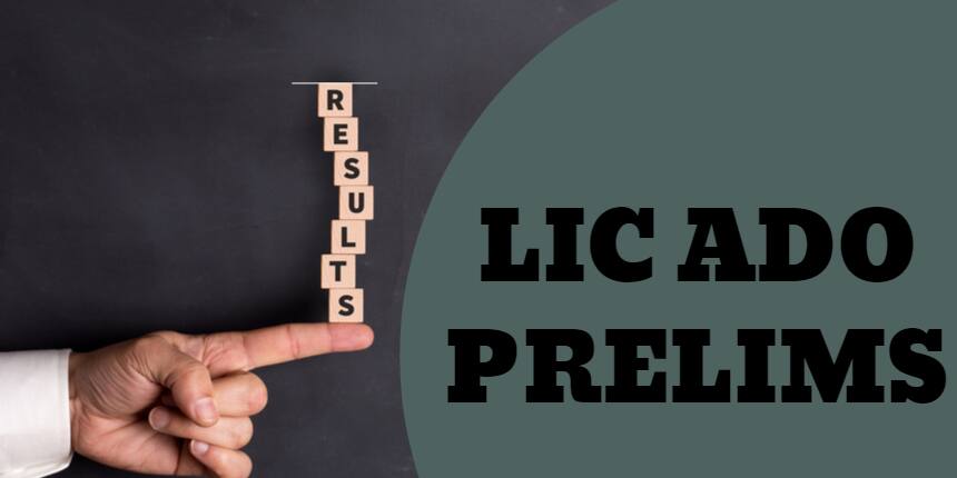 LIC ADO Prelims Result - Steps to Download Scorecard