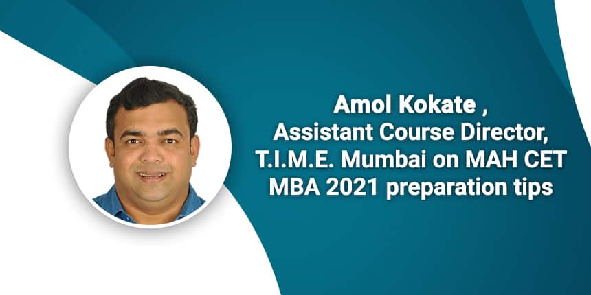 Preparation Tips for MAH MBA CET 2021 by Expert from T.I.M.E