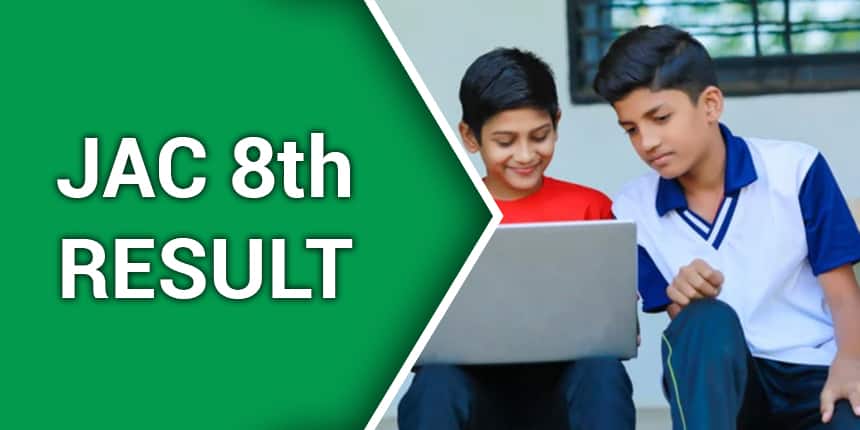 JAC 8th Result 2021 Date - Check Jharkhand Board Class 8 Result @jacresults.com
