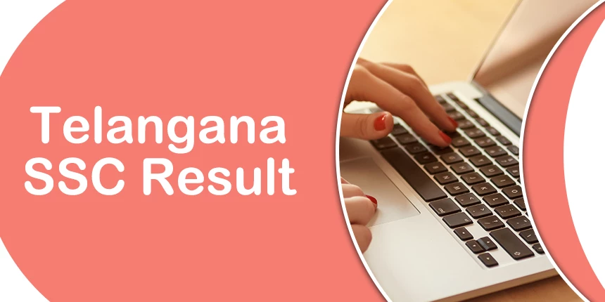 TS SSC Result 2022 - Check Telangana 10th Results at bse.telangana.gov.in