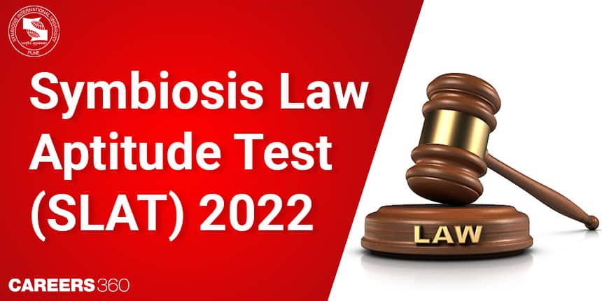 SLAT 2022 - Dates (Revised), Registration (Open), Eligibility, Mock Test, Syllabus & Exam Pattern