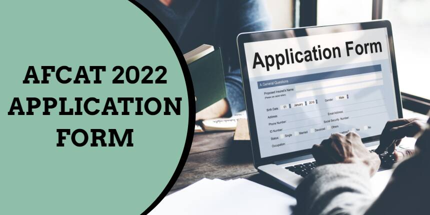 AFCAT Application Form 2022 - Steps to Fill AFCAT 2 Registration Form, Eligibility