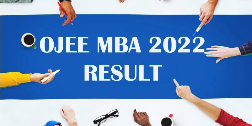 OJEE MBA Result 2022 - Rank Card, Percentile, Merit List, Counselling