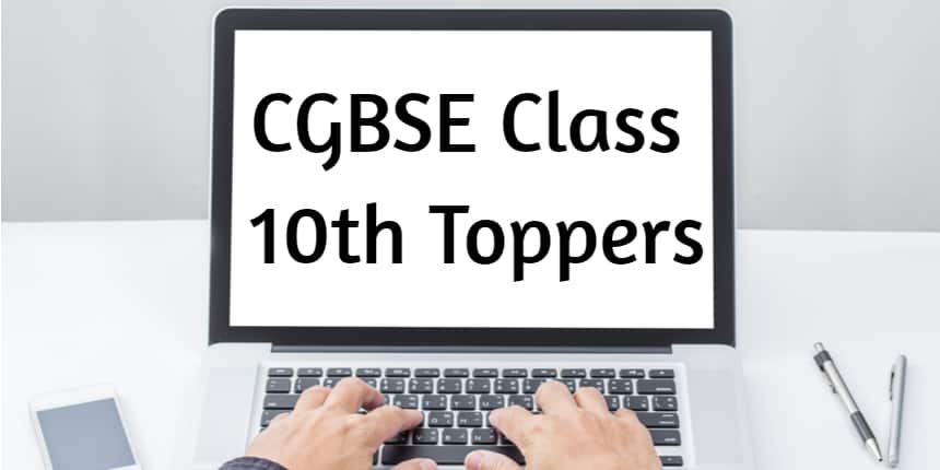 CGBSE Class 10 Toppers 2021 List - Check Topper Name, Marks