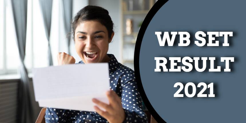 WB SET Result 2021 - Check Scorecard @ wbcsc.org.in