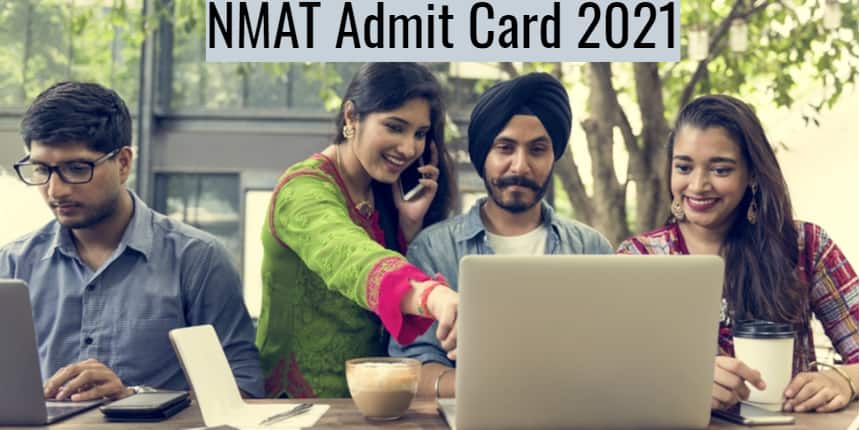 NMAT Admit Card 2021: Release Date, Direct Link, Steps how to Download