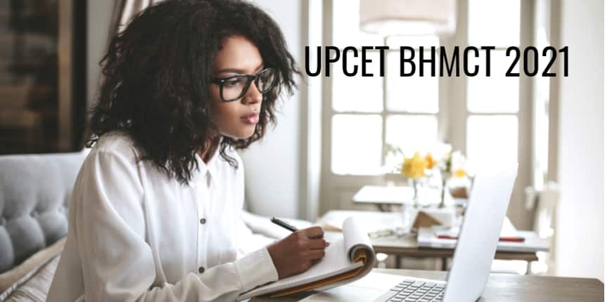 UPSEE (UPCET) BHMCT 2021: Result (Out), Cut off, Counselling, Admission