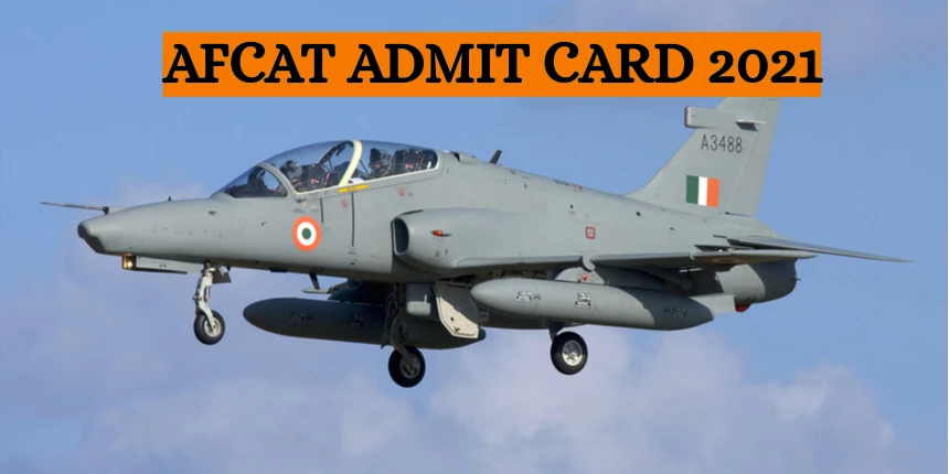 Afcat 2 Admit Card 2021 20 August At 11 00 A M Download Hall Ticket Afcat Cdac