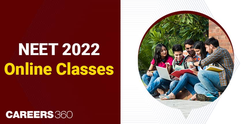 NEET 2022 Online Classes