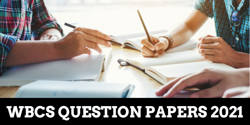 WBCS Question Paper 2021 - Download Previous Year Free Sample Paper