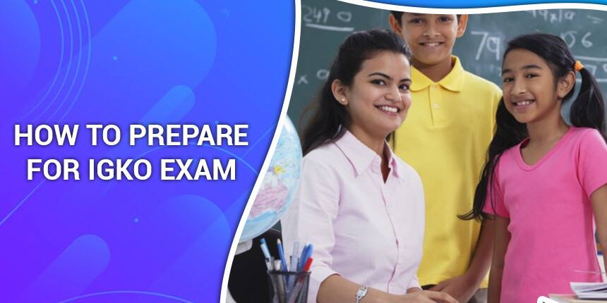 How to Prepare for IGKO 2022 - Top 7 Tips for SOF International General Knowledge Olympiad Exam Preparation