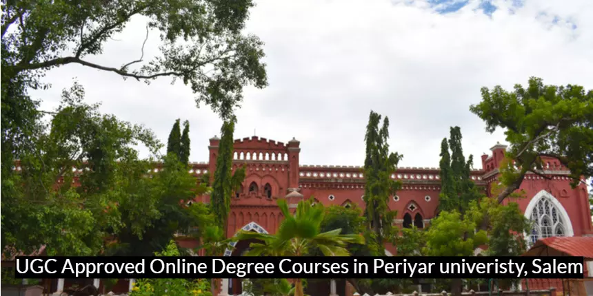 UGC approved Online Degree Courses in Periyar University, Salem