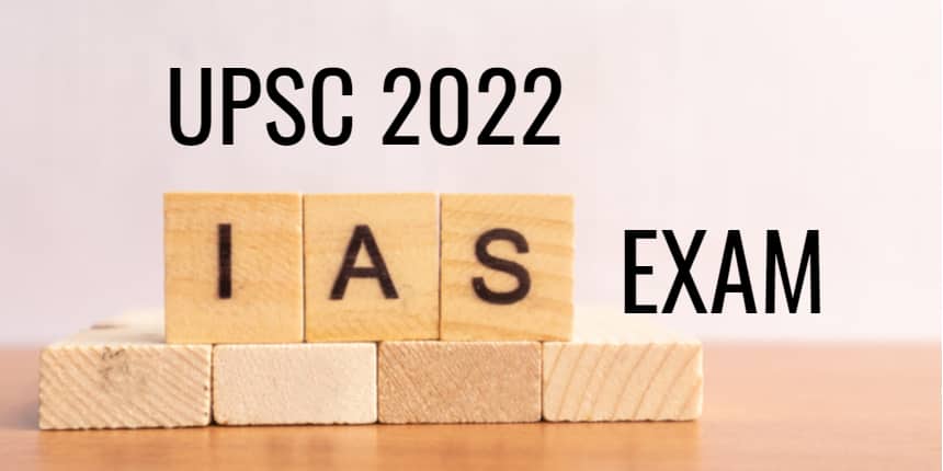 यूपीएससी आईएएस 2022 (UPSC IAS 2022 in Hindi) – प्रीलिम्स एडमिट कार्ड (जारी), परीक्षा पैटर्न, कटऑफ, सिलेक्शन