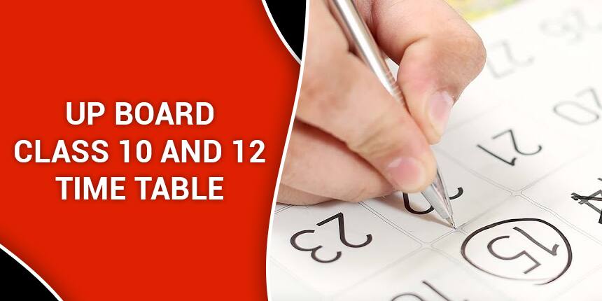 UP Board Time Table 2022 for Class 10th and 12th (Released)