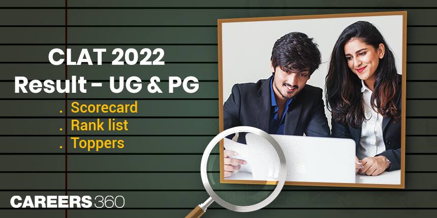 CLAT Result 2022 - Download Scorecard, Rank List, How to Fill Grievance