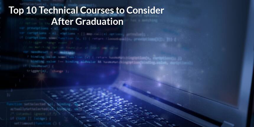 Top 8 Technical Certification Courses to Consider After Graduation