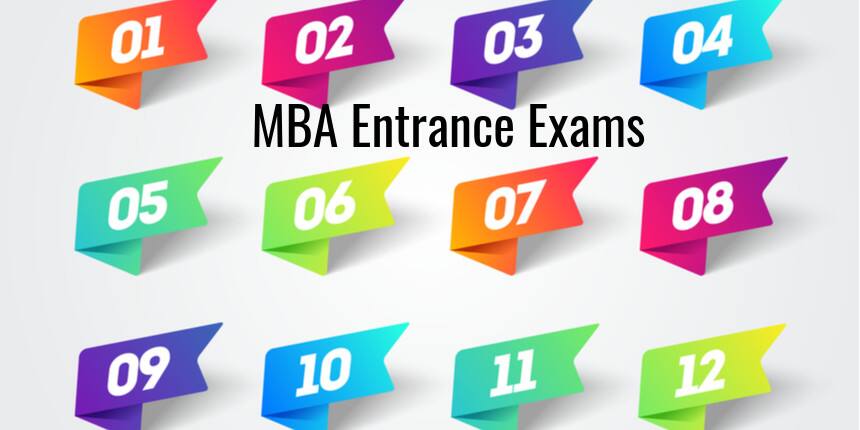Top 12 MBA Entrance Exams - MBA Entrance Exams for B-Schools, Application Status, Quick Links